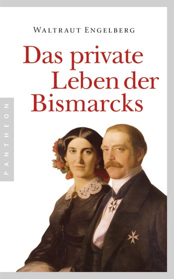 Das private Leben der Bismarck